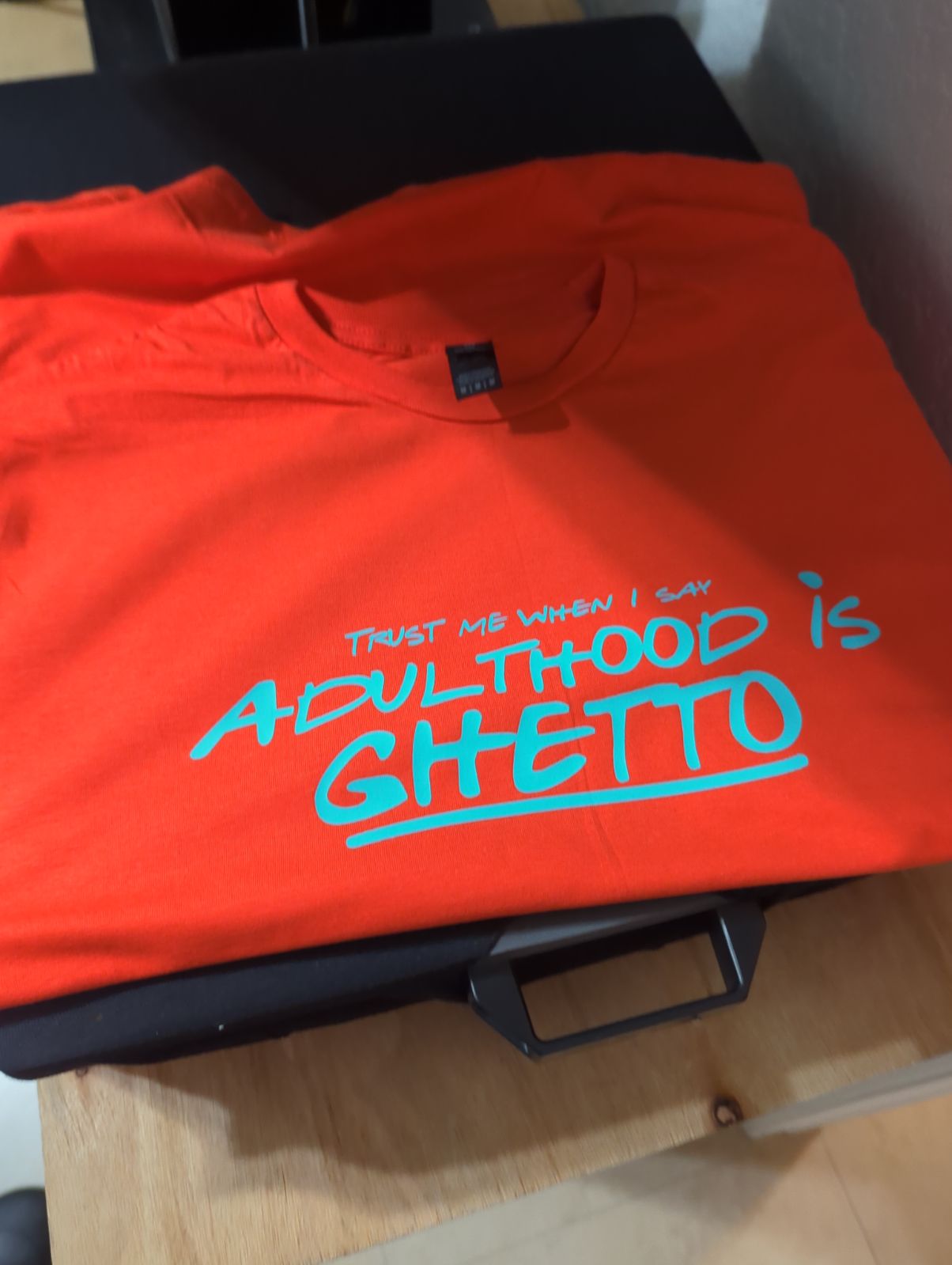 Adulthood Is Ghetto Tee